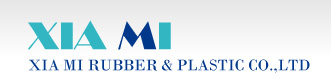 Xia Mi Rubber & Plastic Co., Ltd